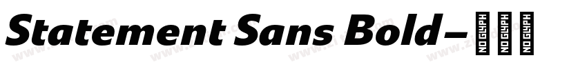 Statement Sans Bold字体转换
